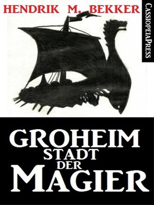 cover image of Groheim--Stadt der Magier